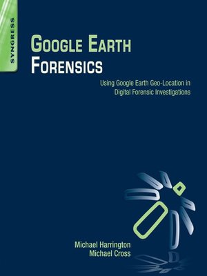 cover image of Google Earth Forensics